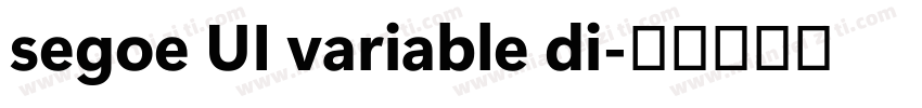 segoe UI variable di字体转换
